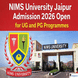 NIMS University Jaipur Begins Admission For Session 2026; Apply Now @nimsuniversity.org